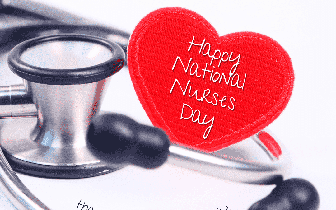 May 6th – Happy National Nurses Day