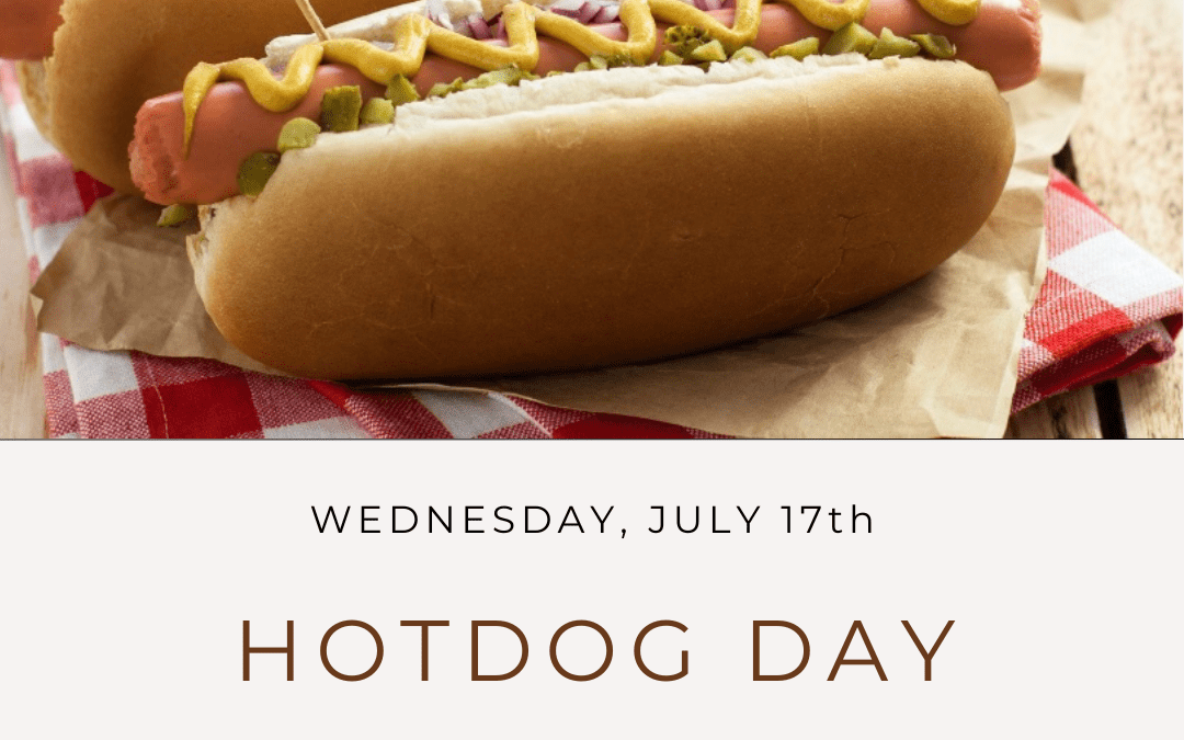 July 17th – Hotdog Day