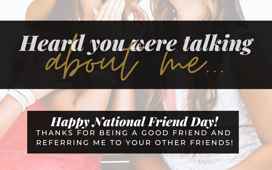 August 4th – National Friend Day