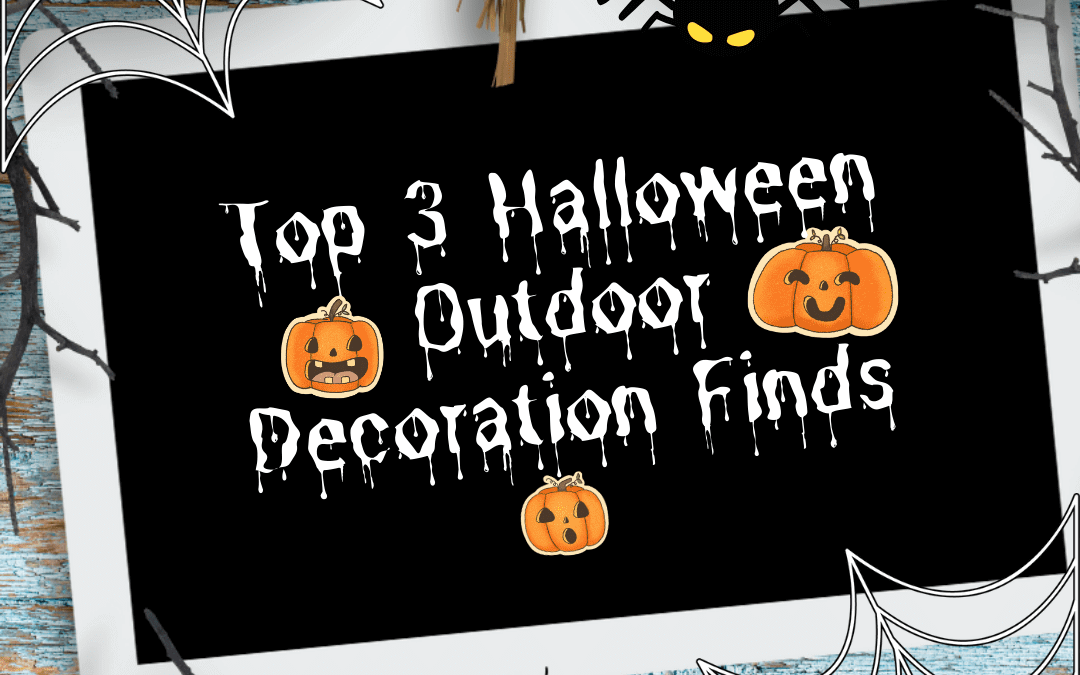 Oct. 11th – Halloween Outdoor Decor