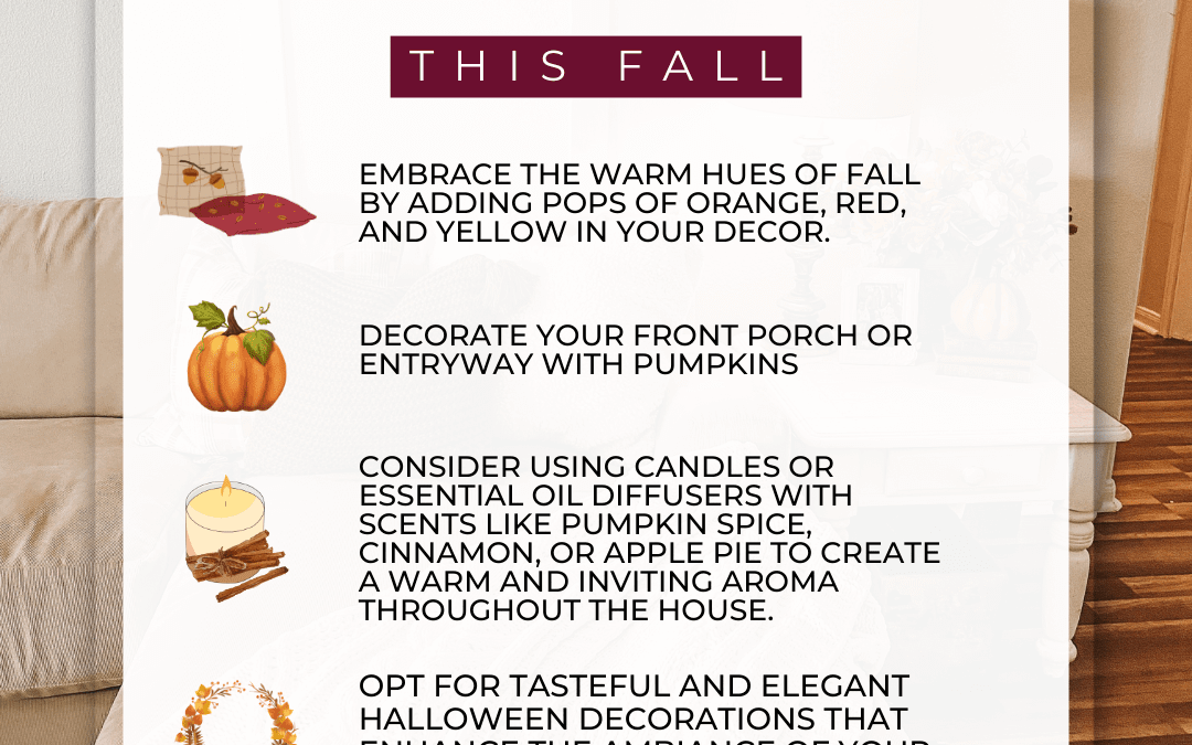 Oct. 20th – Stage your home for fall