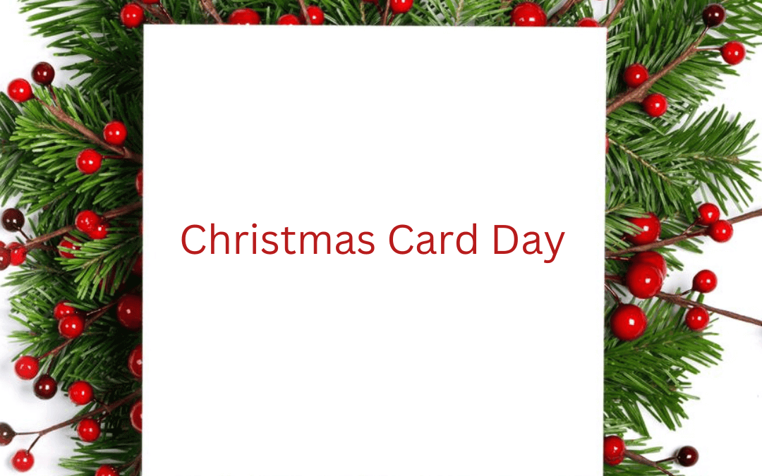 Dec. 9th – Christmas Card Day