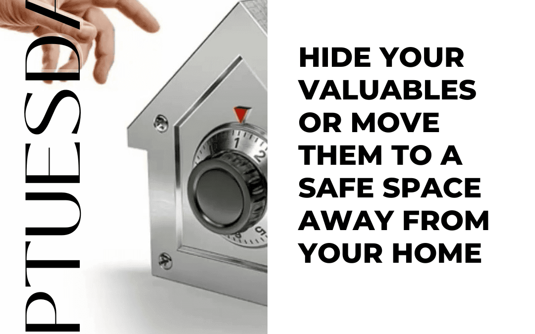Jan. 21st – Tip Tuesday – Hide your valuables