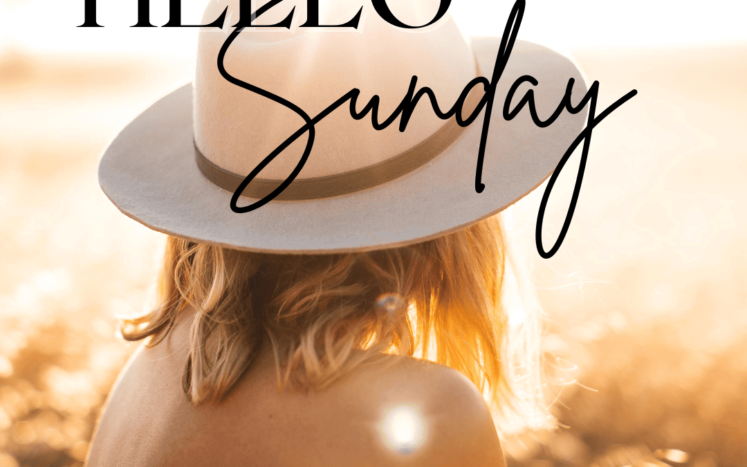 Jan. 26th – Hello Sunday