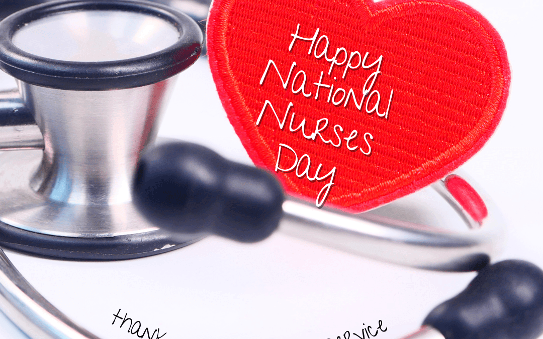 May 6th – National Nurses Day