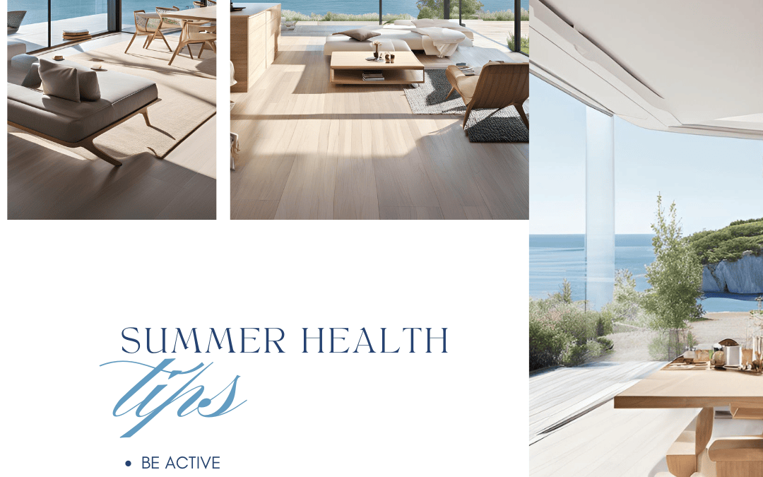 June 7th – Summer Health Tips
