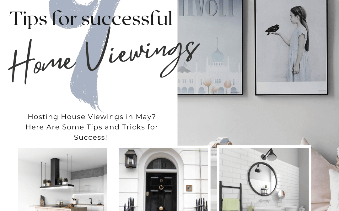 May 14th – Tips for Successful Home Viewings