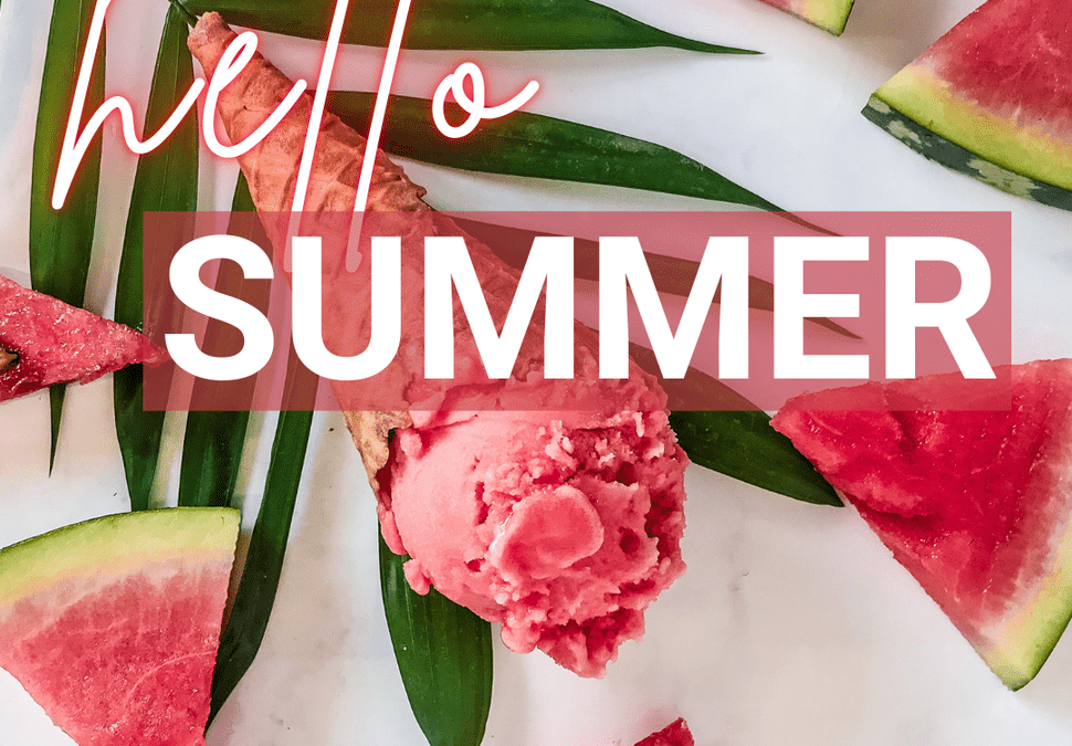 June 20th – First Day of Summer