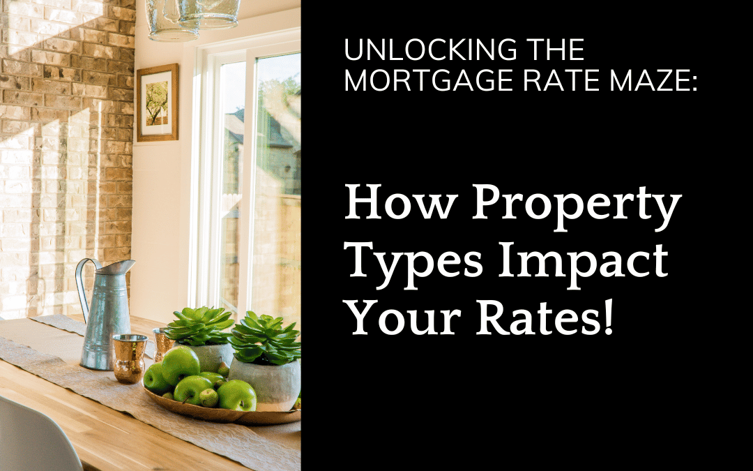 July 3rd – How Property Type Inpact Rates