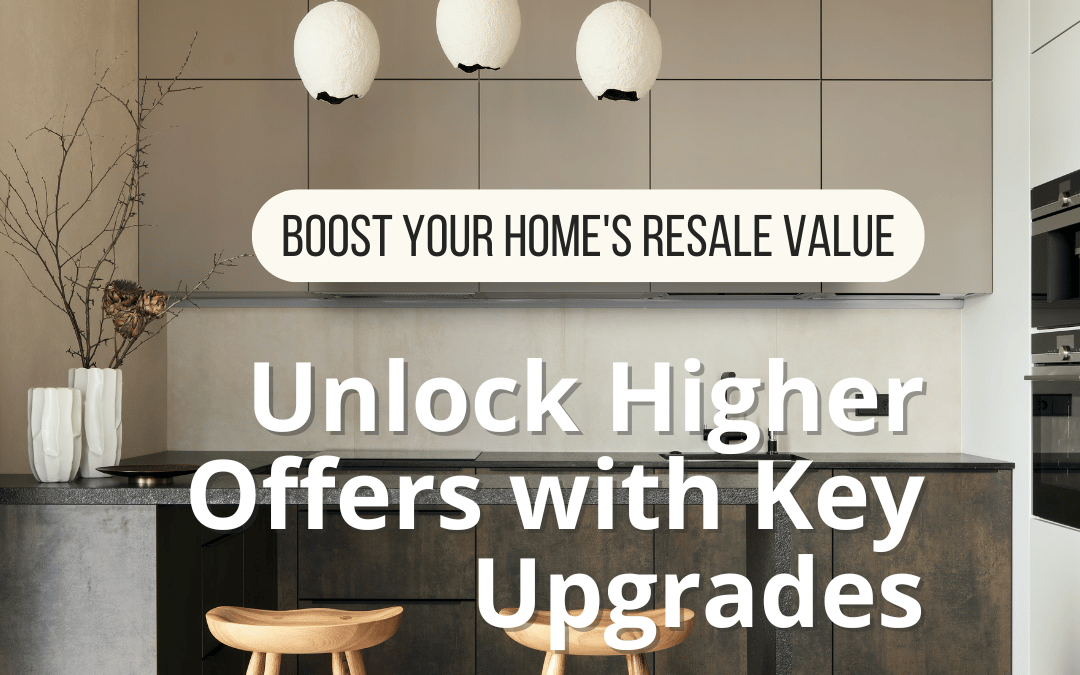 September 18th – Upgrades that boost the value