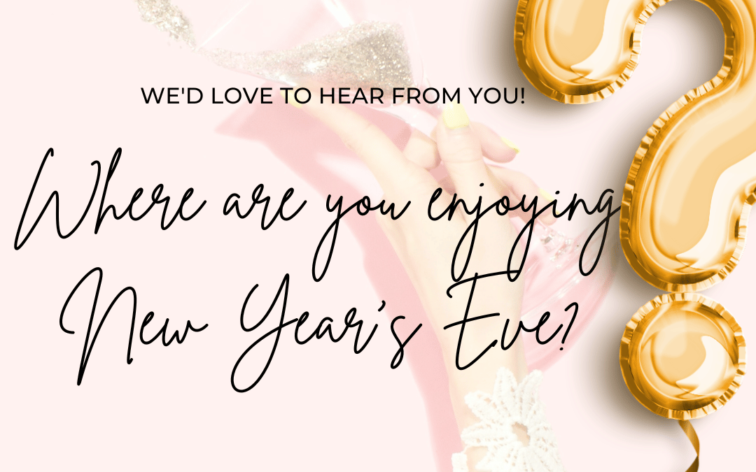 December 28th – New Years Eve?