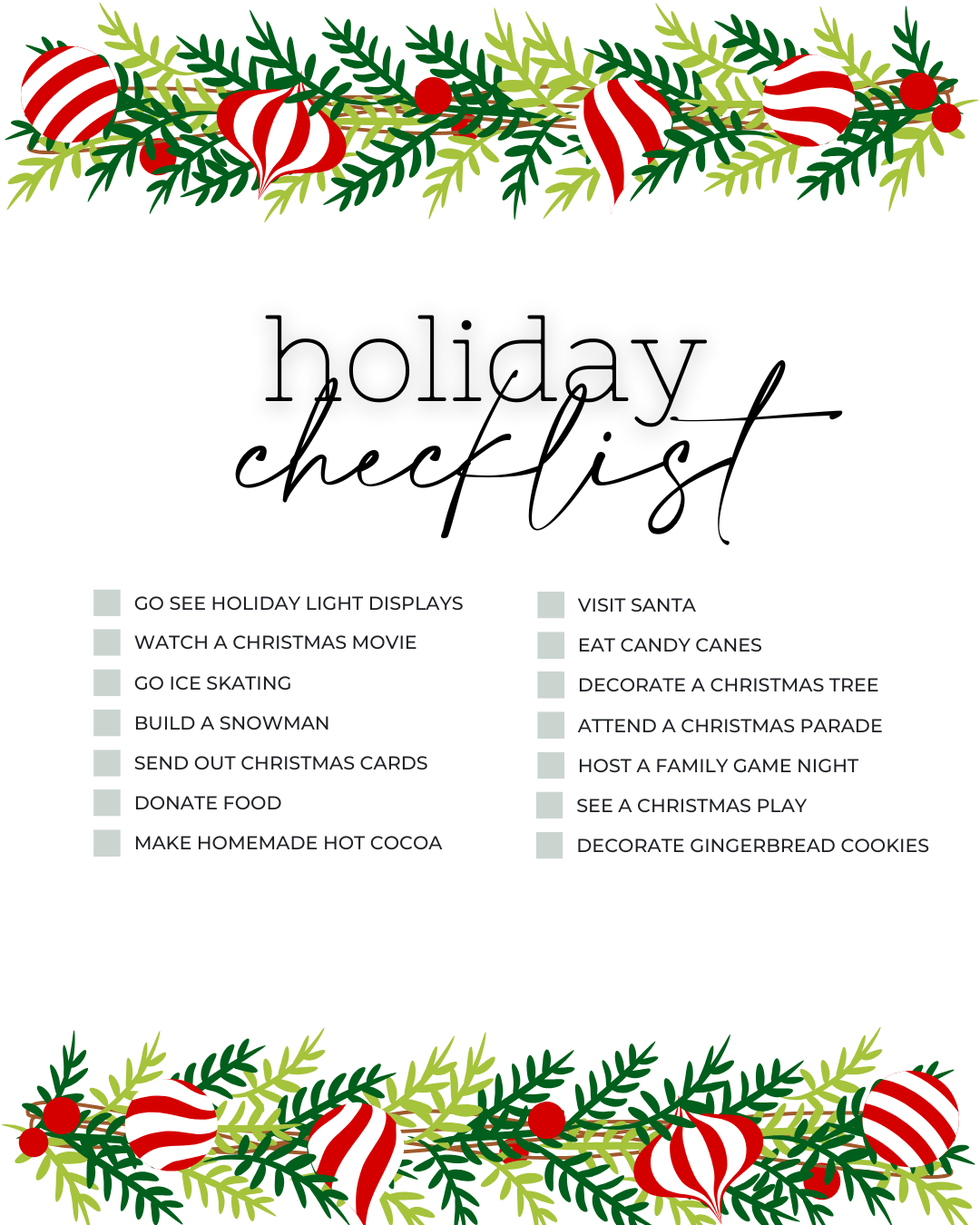 December 13th – Holiday Checklist