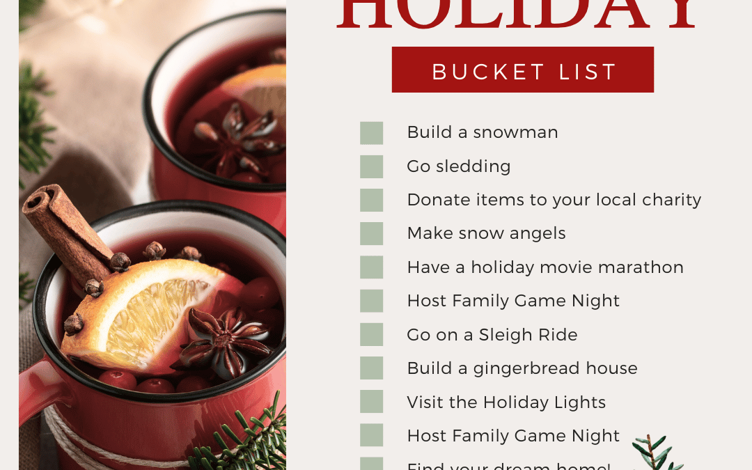 December 17th – Holiday Bucket List