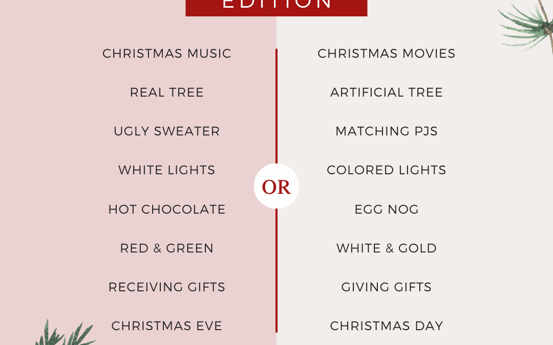 December 19th – Christmas This or That