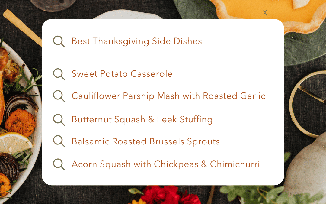 Novermber 17th – Thanksgiving Side Dishes