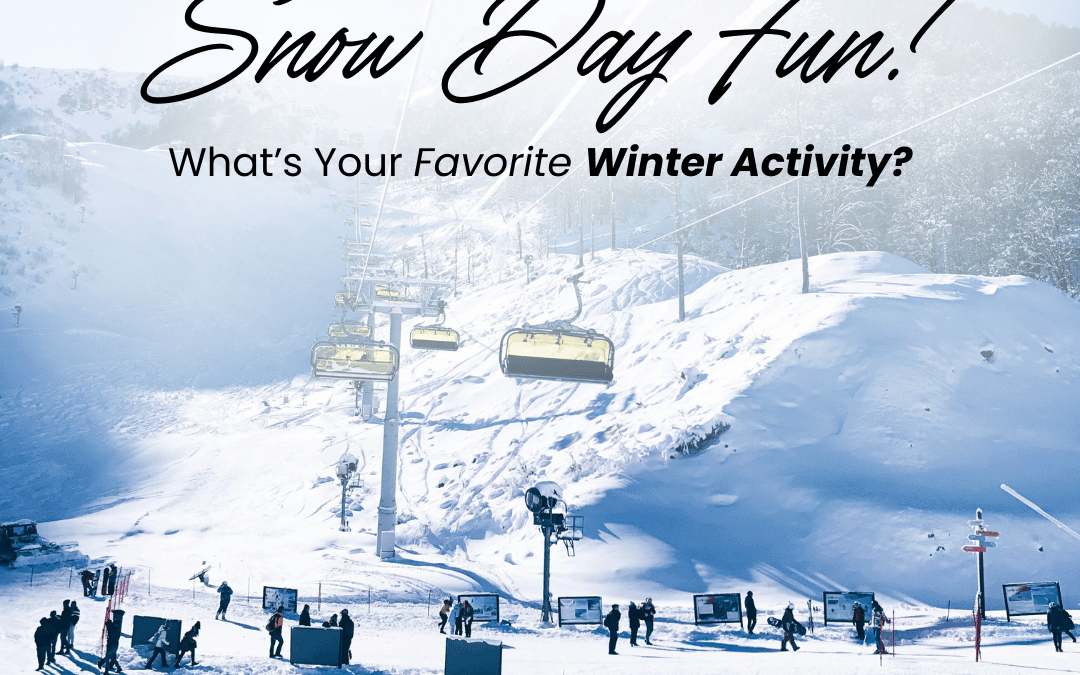 January 15th – Snow Day Fun
