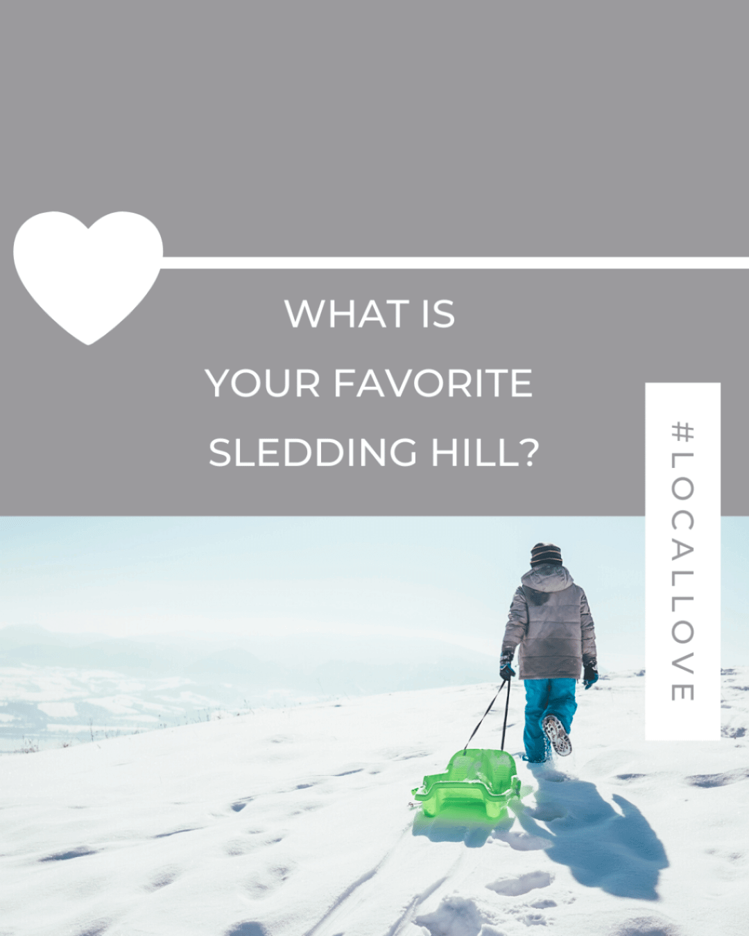 January 3rd – Fav sledding hill?