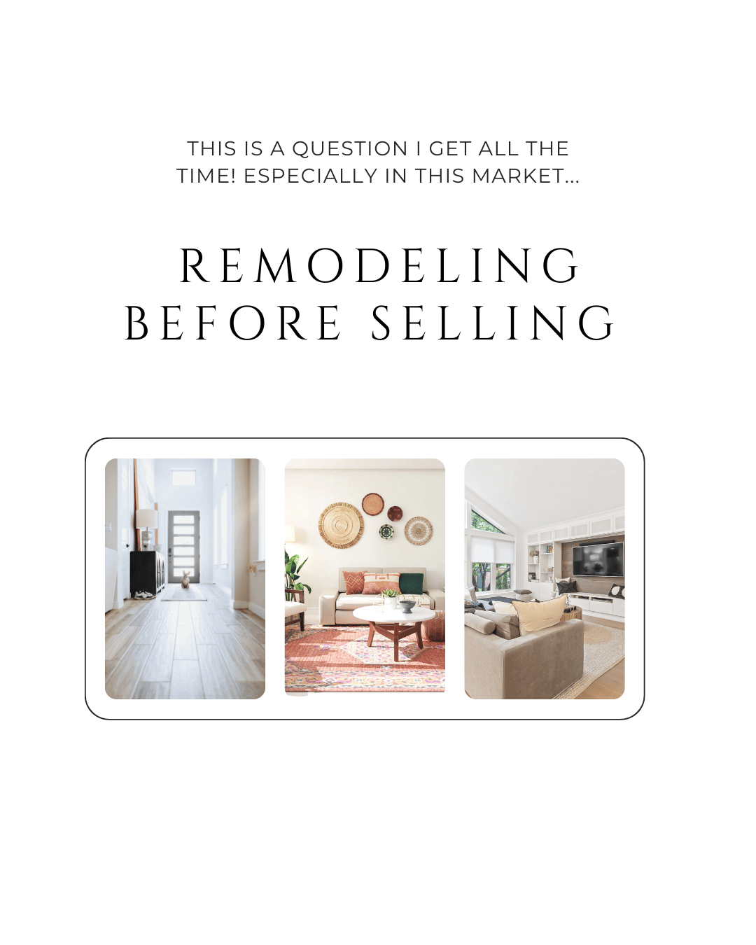 Feb. 20th – Remodeling Before Selling