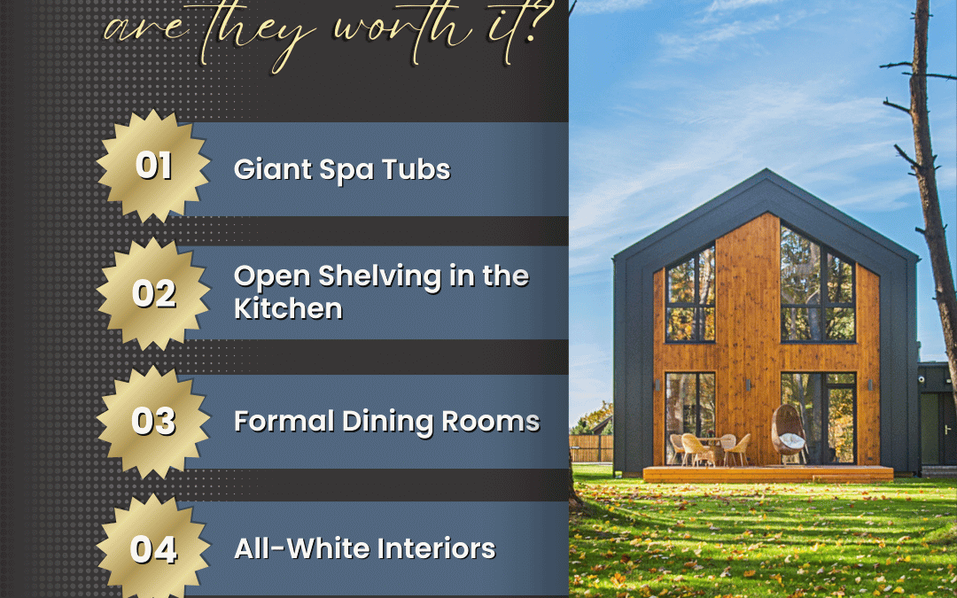 March 20th – Overrated Home Features