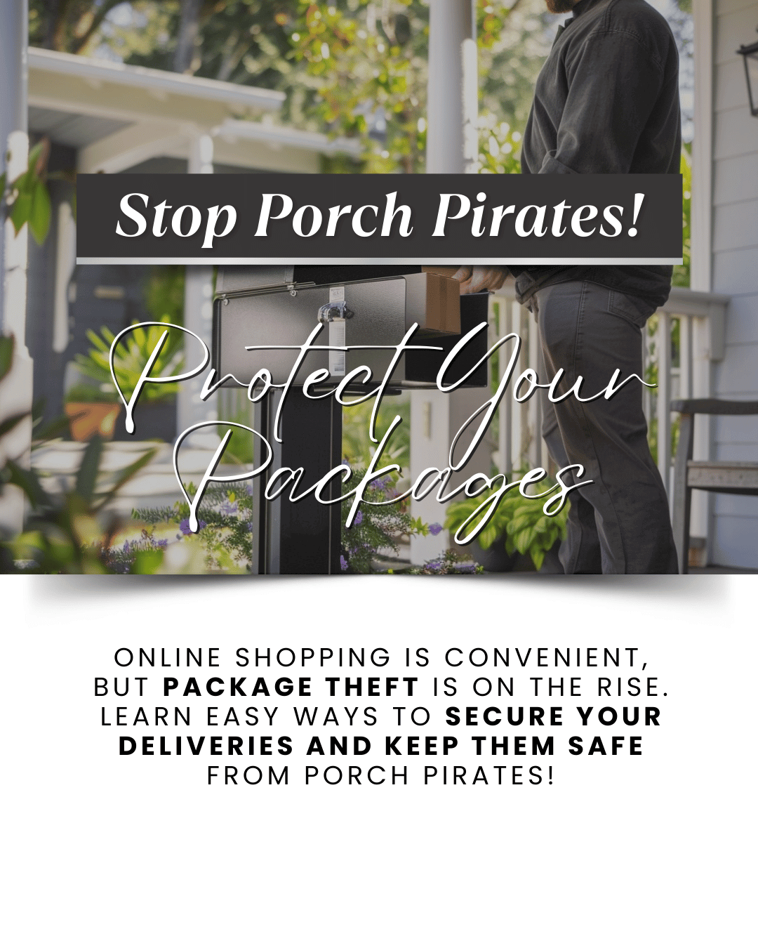 March 30th – Stop Porch Pirates!