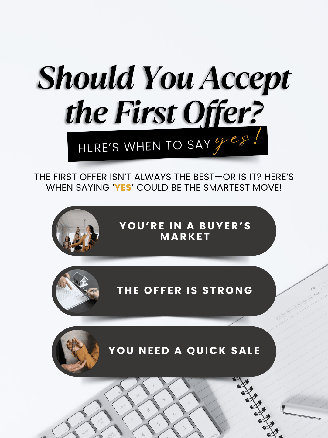 April 9th – Accept the 1st Offer?