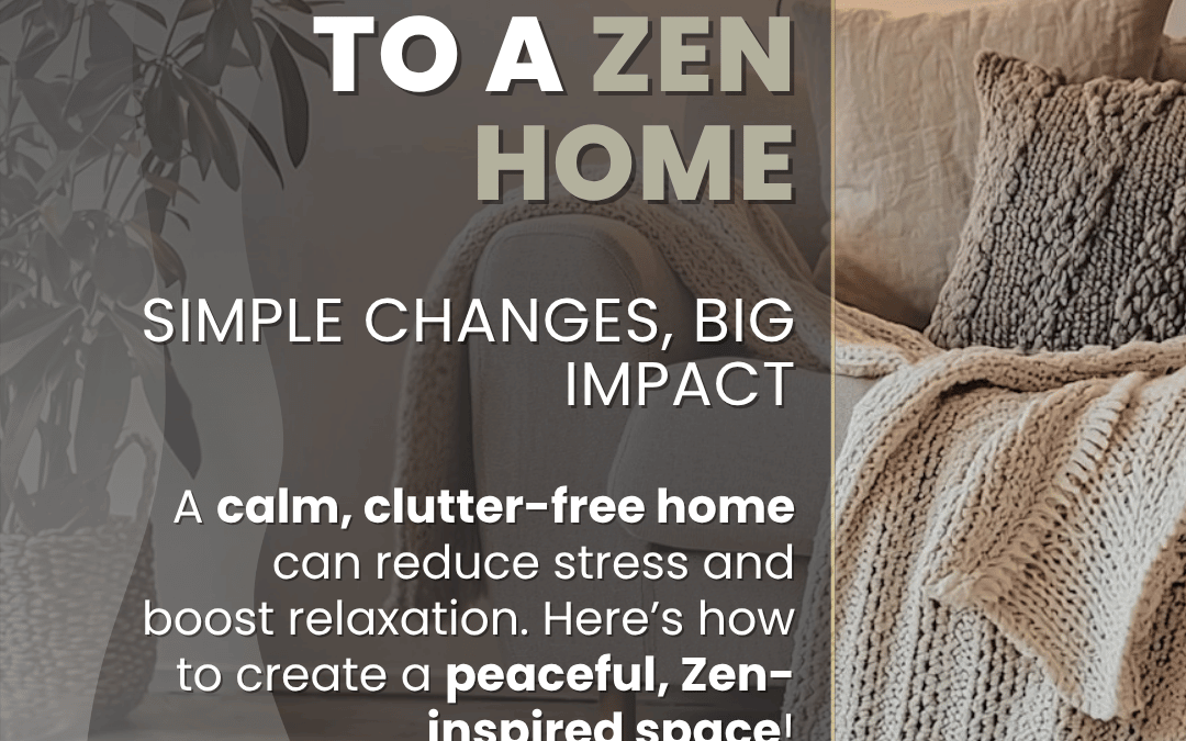 April 11th – Secrets to a Zen Home