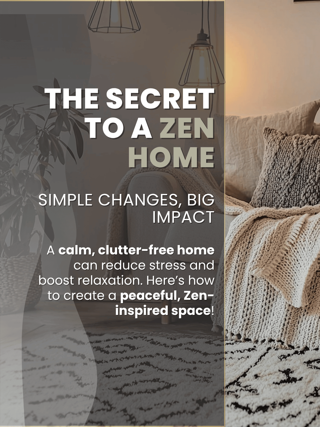 April 11th – Secrets to a Zen Home