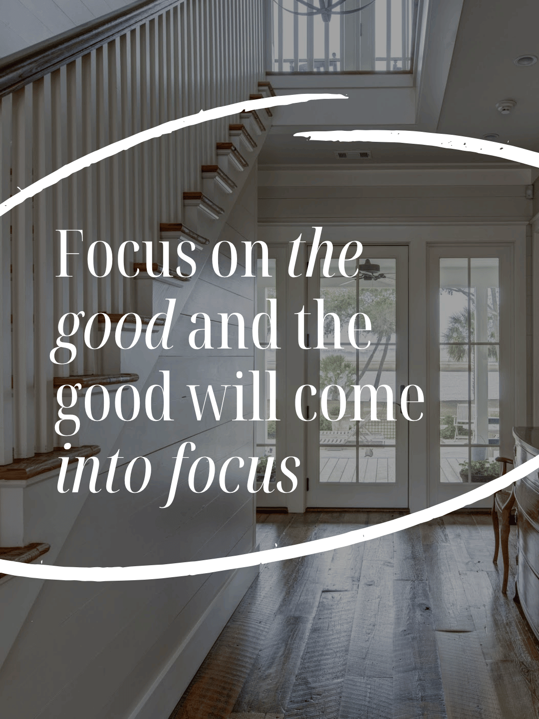 April 12th – Focus on the Good