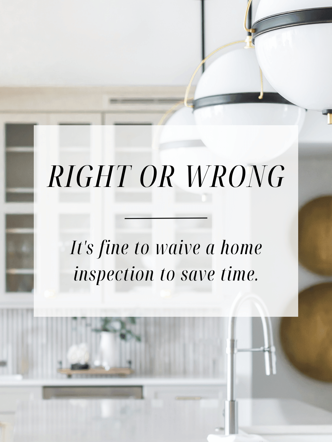 April 27 – Home Inspection