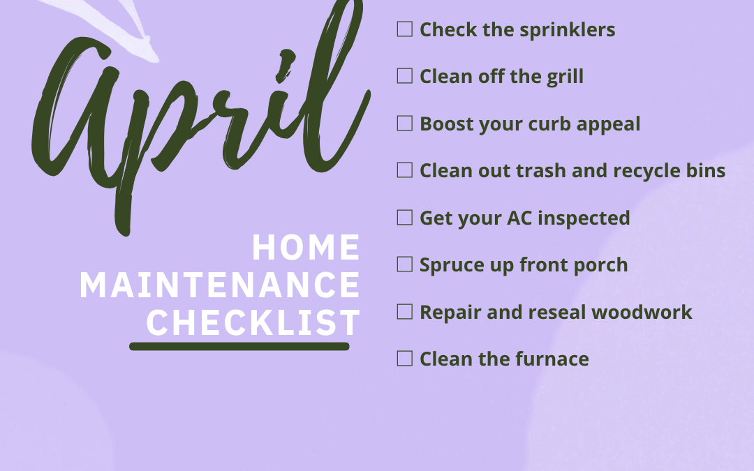 April 2nd – Home Maintenance