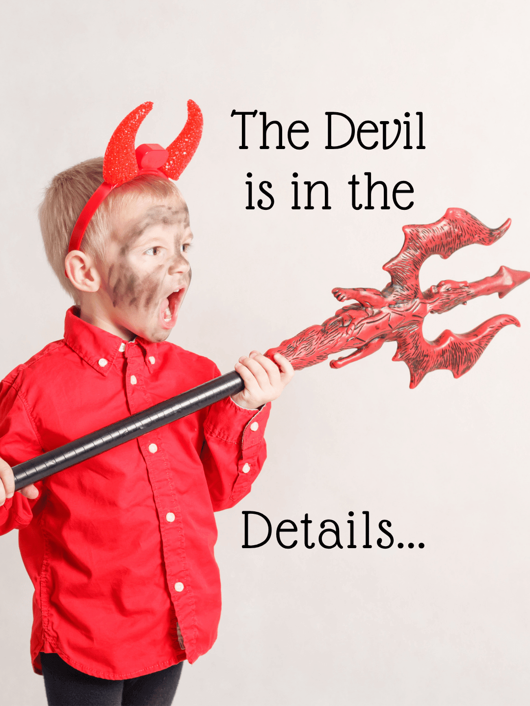May 11th – Devil in the Details