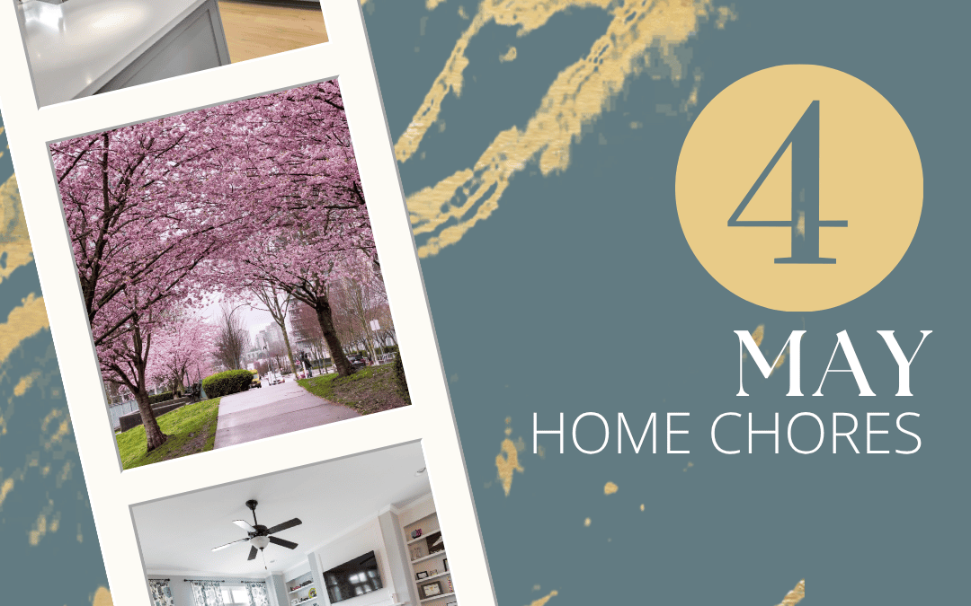 May 18th – Home Chores
