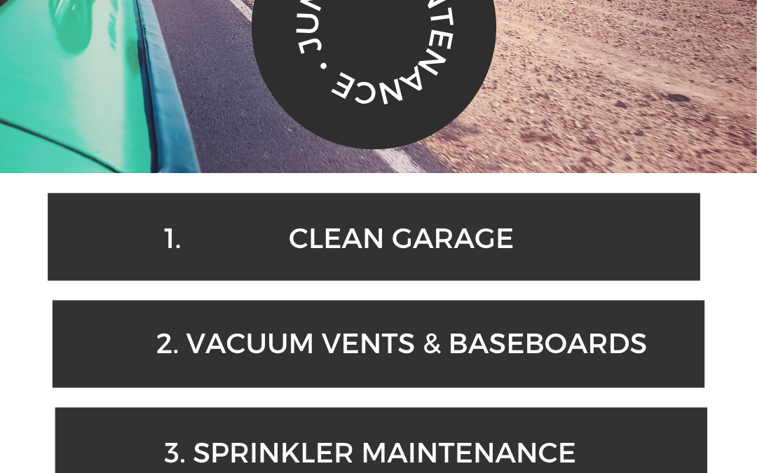 June 3rd – Home Maintenance