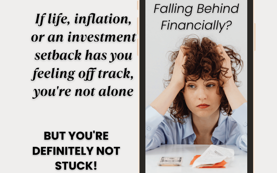 July 15th – Feeling behind financially?