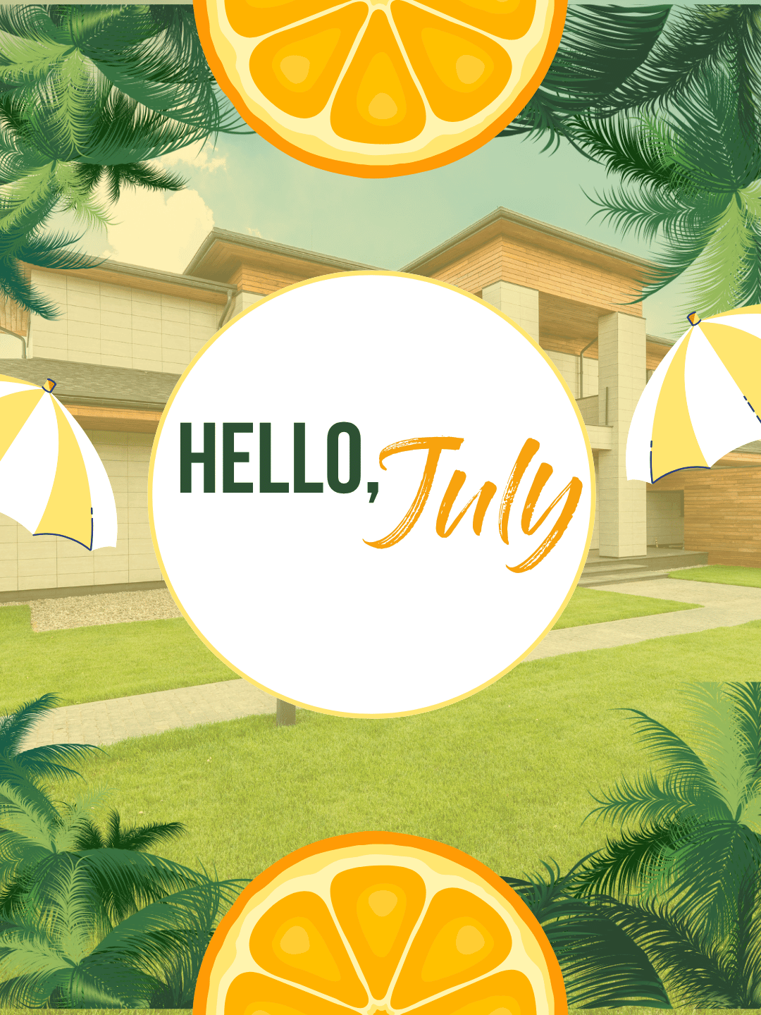 July 1st – Hello July