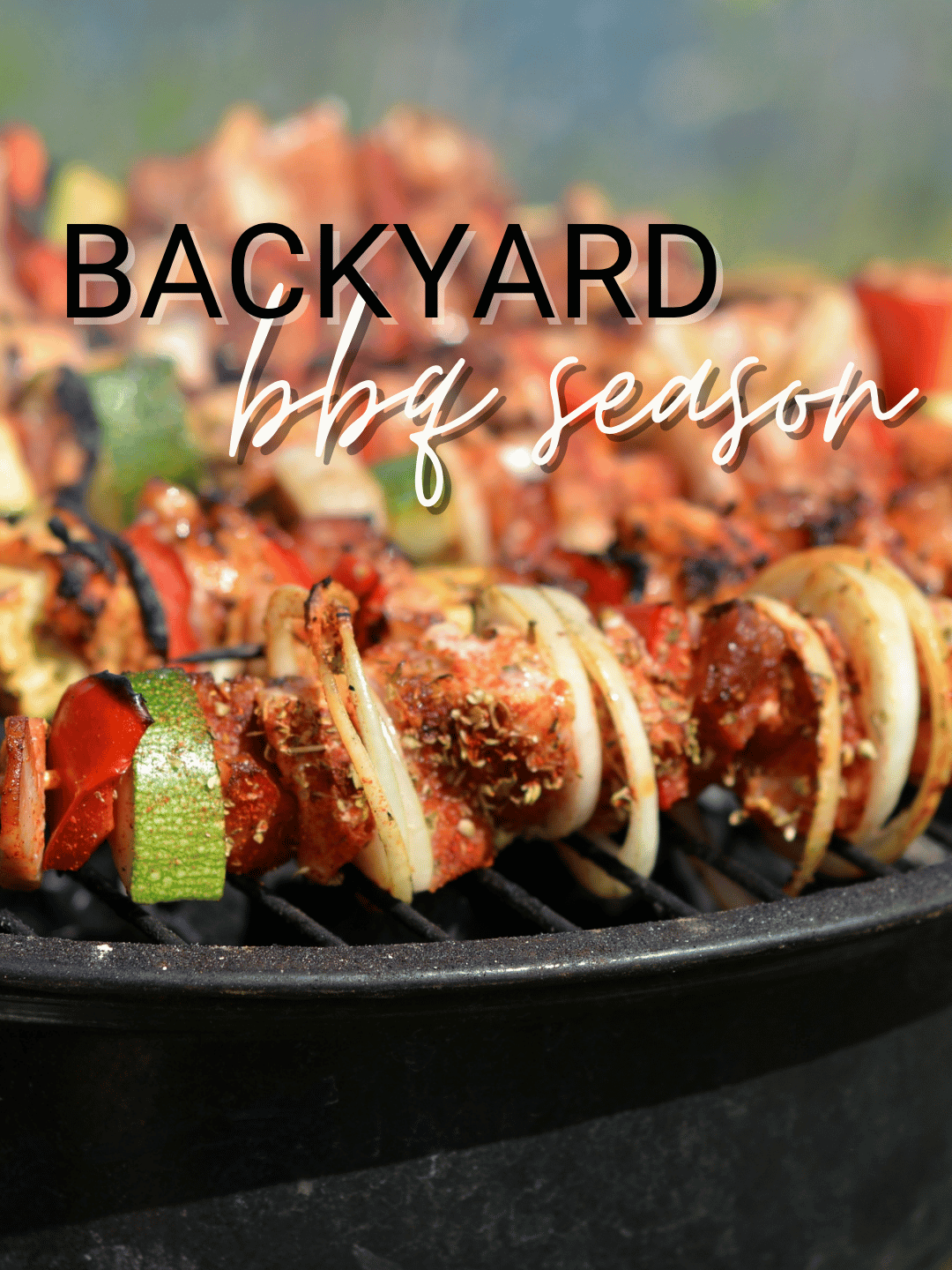 July 3rd – Backyard BBQ Season