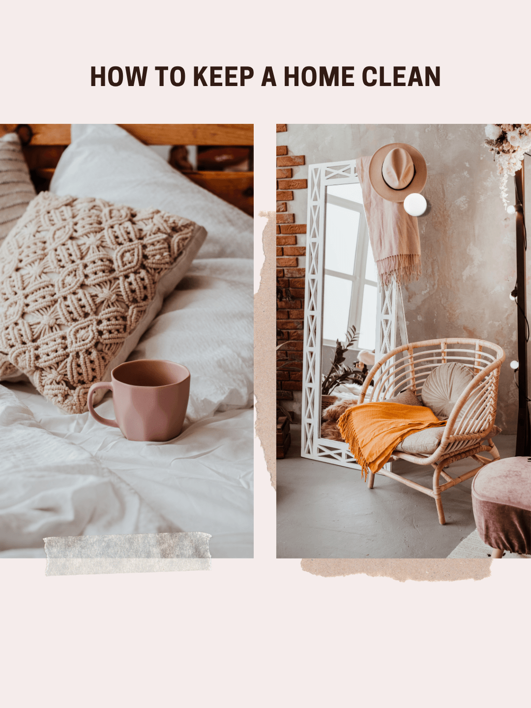 August 13th – How to Keep a Home Clean