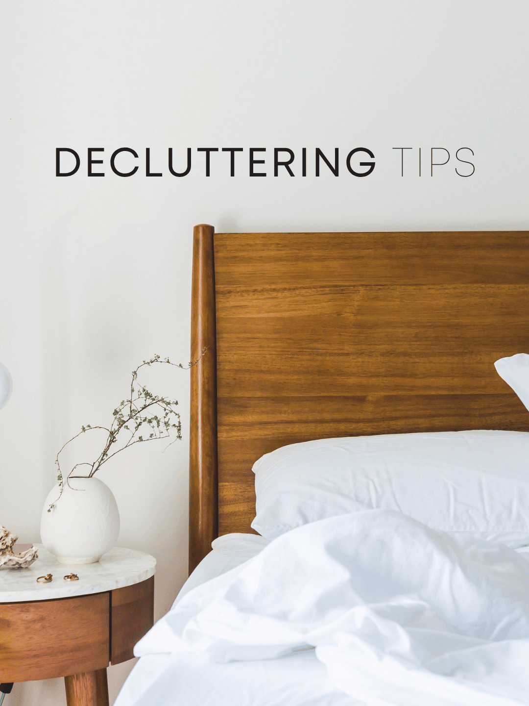 Sept. 20th – Decluttering Tips