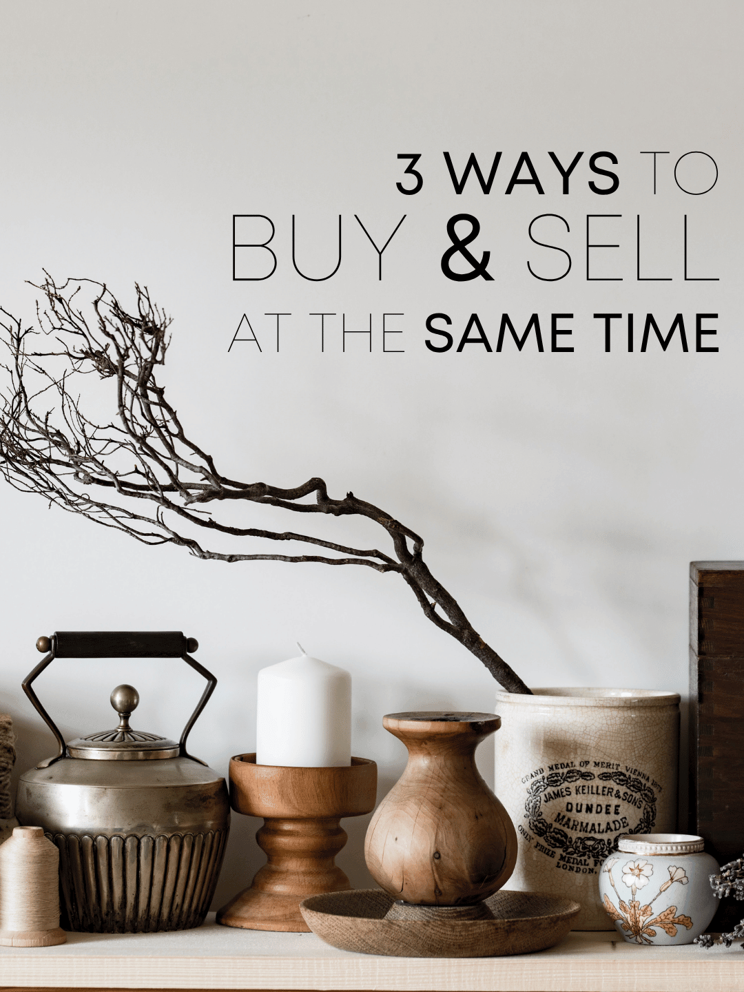 Sept. 26th – 3 Ways to Buy & Sell 