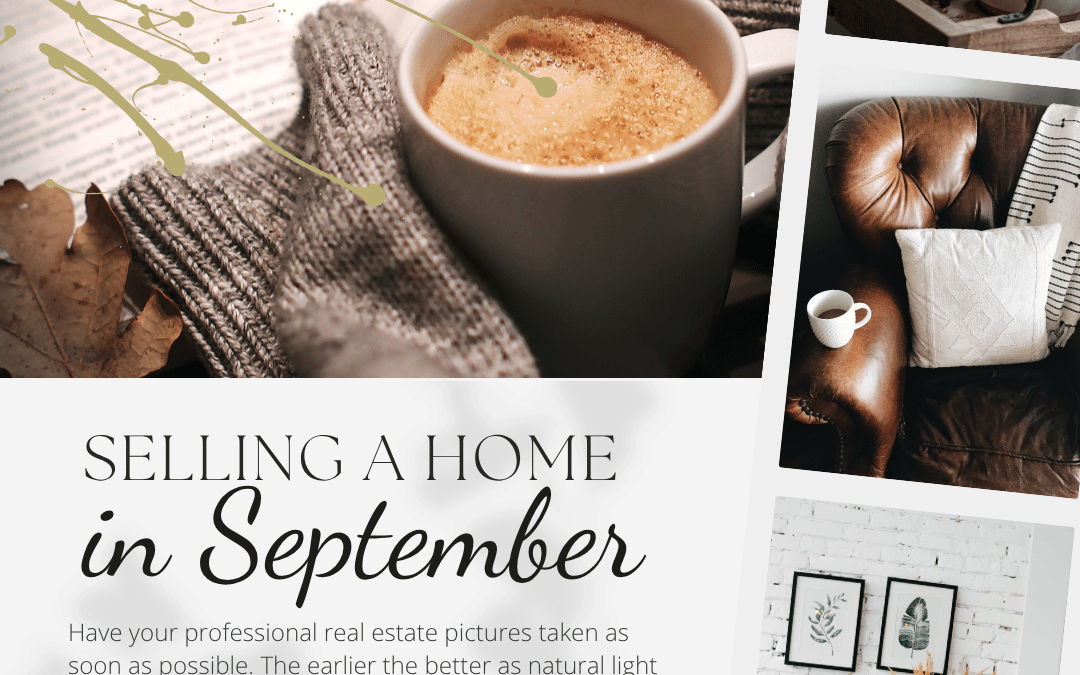 Sept. 4th – Planning to Sell?
