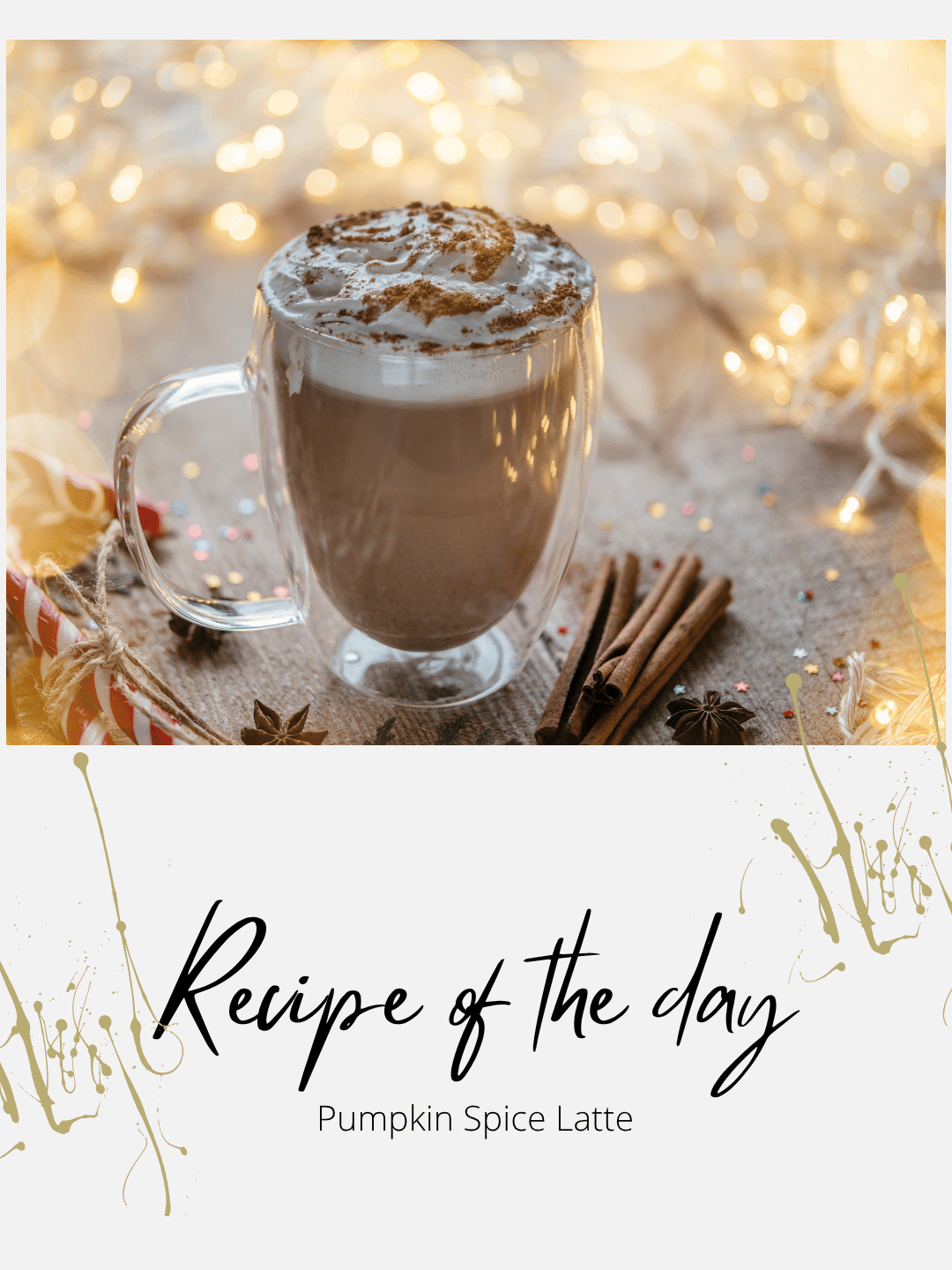 Sept. 7th – Pumpkin Spice Latte
