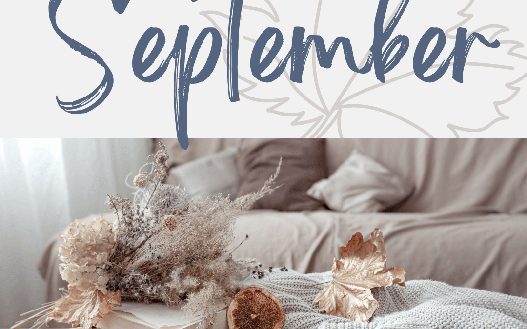 September 1st – Hello September
