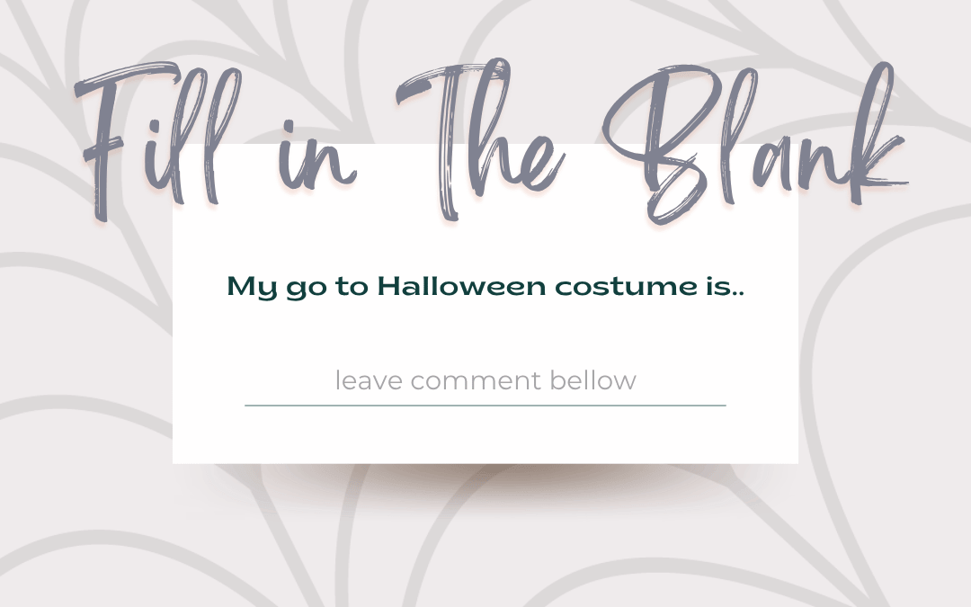 Oct. 21st – Fill in the Blank