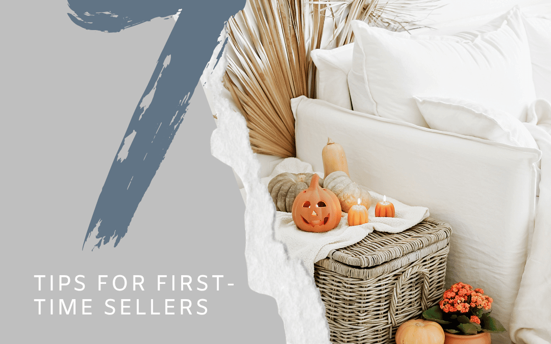Oct. 30th – Tips for First-time Sellers